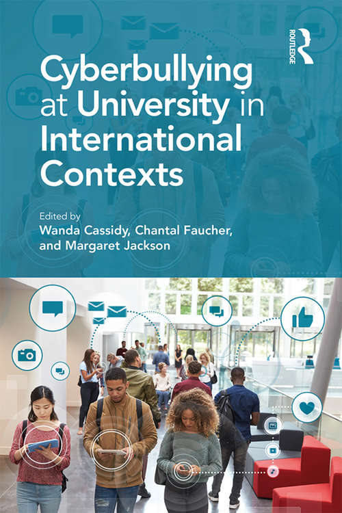 Book cover of Cyberbullying at University in International Contexts