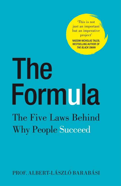 Book cover of The Formula: The Five Laws Behind Why People Succeed
