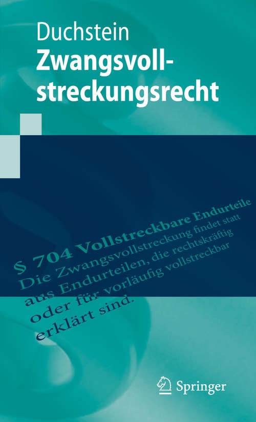 Book cover of Zwangsvollstreckungsrecht (1. Aufl. 2020) (Springer-Lehrbuch)