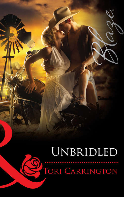 Book cover of Unbridled (ePub First edition) (Mills And Boon Blaze Ser.)