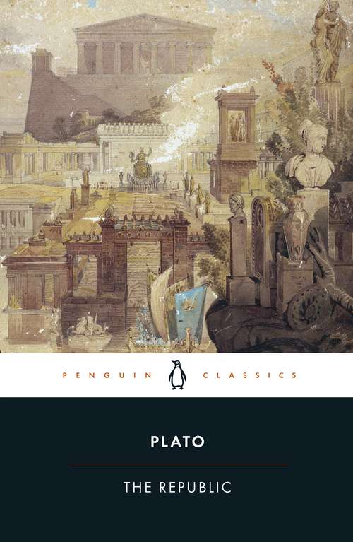 Book cover of The Republic: The Statesman Of Plato ... - Primary Source Edition (Classic Bks.)