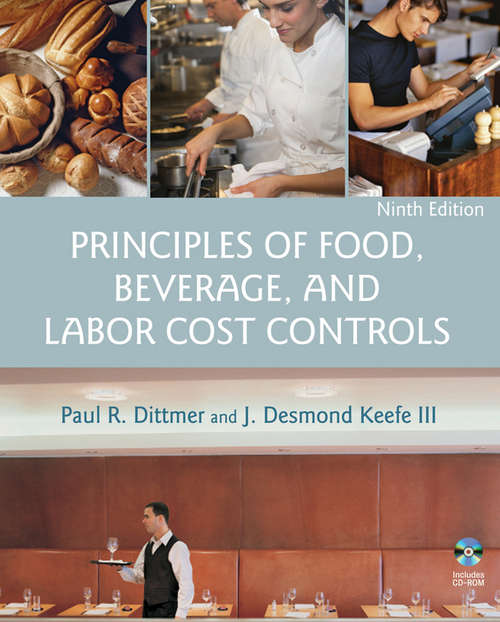 Book cover of Principles of Food, Beverage, and Labor Cost Controls