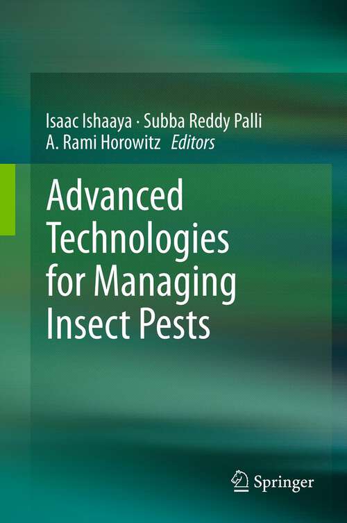 Book cover of Advanced Technologies for Managing Insect Pests (2013)