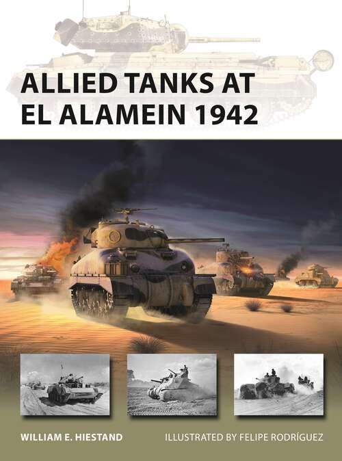 Book cover of Allied Tanks at El Alamein 1942 (New Vanguard #321)