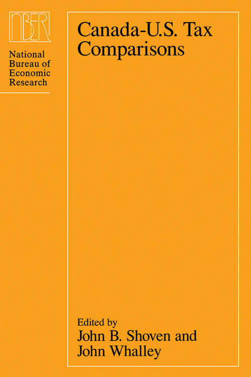 Book cover of Canada-U.S. Tax Comparisons (National Bureau of Economic Research Project Report)