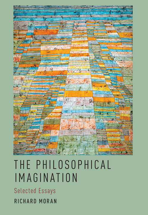 Book cover of The Philosophical Imagination: Selected Essays