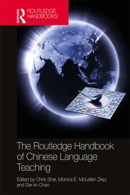 Book cover of The Routledge Handbook of Chinese Language Teaching