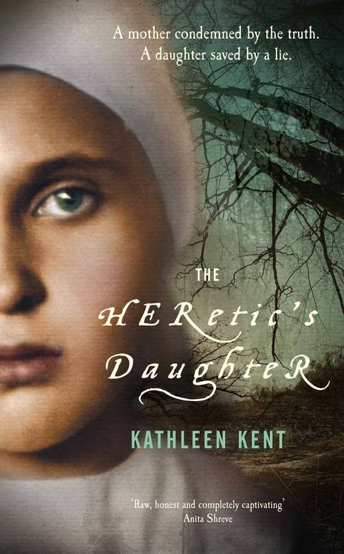 Book cover of The Heretic's Daughter: A Novel