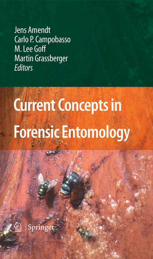 Book cover of Current Concepts in Forensic Entomology (2010)