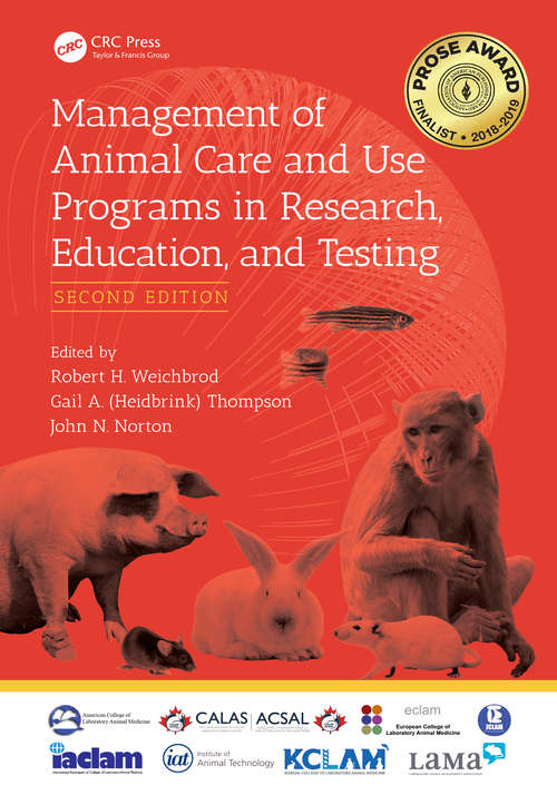 Book cover of Management of Animal Care and Use Programs in Research, Education, and Testing (2)