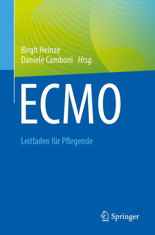 Book cover of ECMO - Leitfaden für Pflegende (2024)