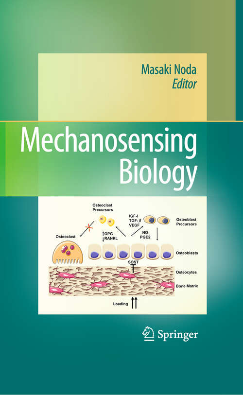 Book cover of Mechanosensing Biology (2011)