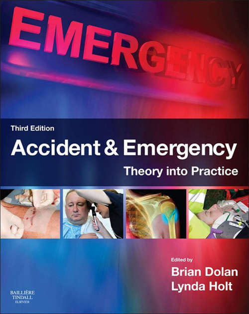 Book cover of Accident & Emergency E-Book: Theory and Practice (3)