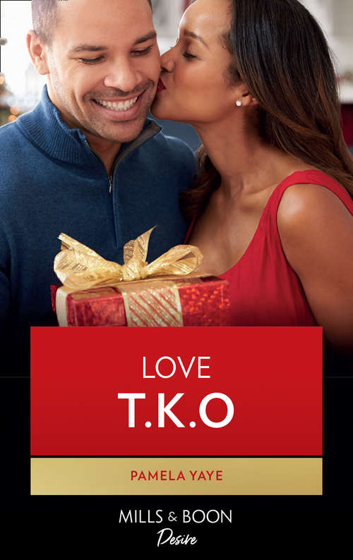 Book cover of Love T.K.O. (ePub First edition) (Mills And Boon Kimani Ser.)