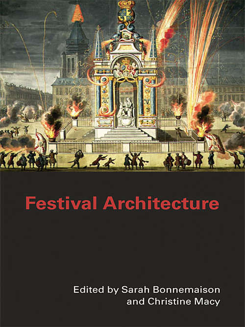 Book cover of Festival Architecture (The Classical Tradition in Architecture)