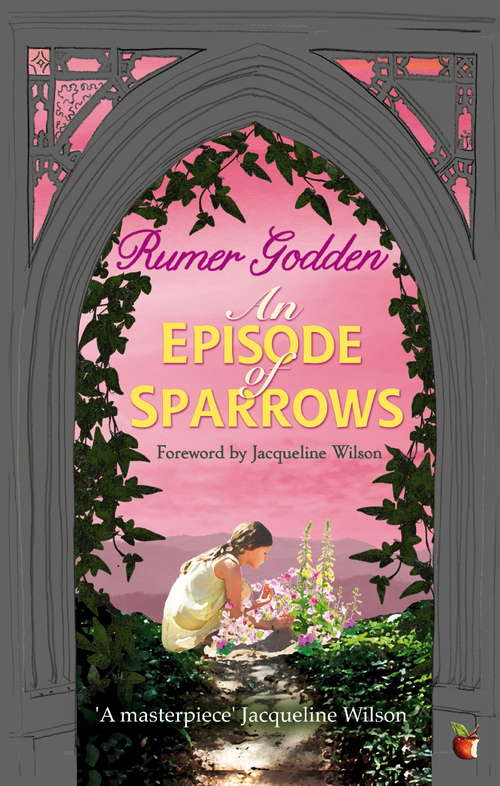 Book cover of An Episode of Sparrows: A Virago Modern Classic (Virago Modern Classics #492)