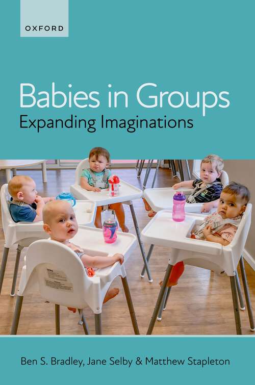 Book cover of Babies in Groups: Expanding Imaginations