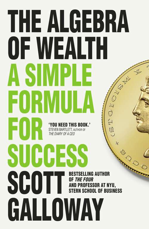 Book cover of The Algebra of Wealth: A Simple Formula for Success