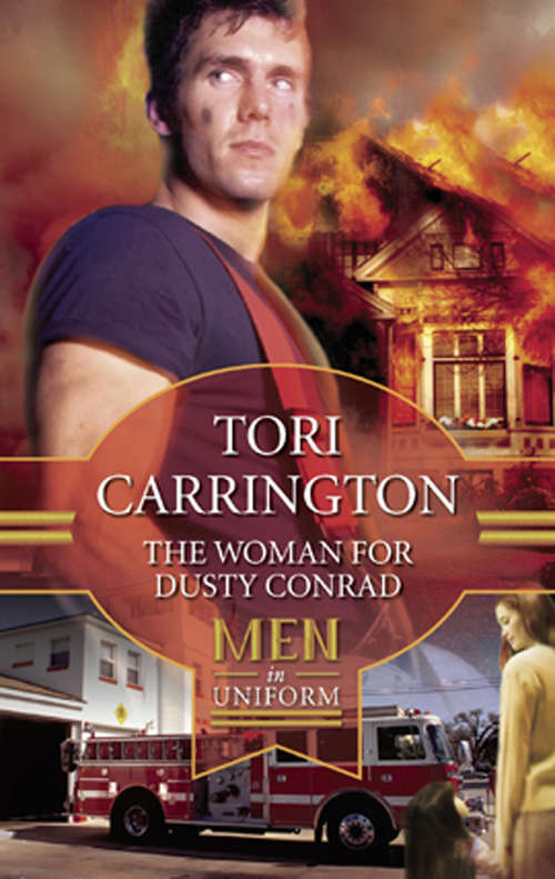 Book cover of The Woman For Dusty Conrad (ePub First edition) (Mills And Boon M&b Ser.)