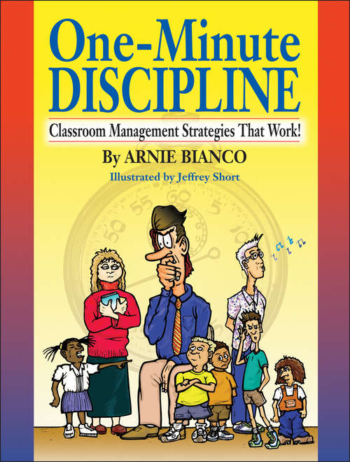 Book cover of One-Minute Discipline: Classroom Management Strategies That Work