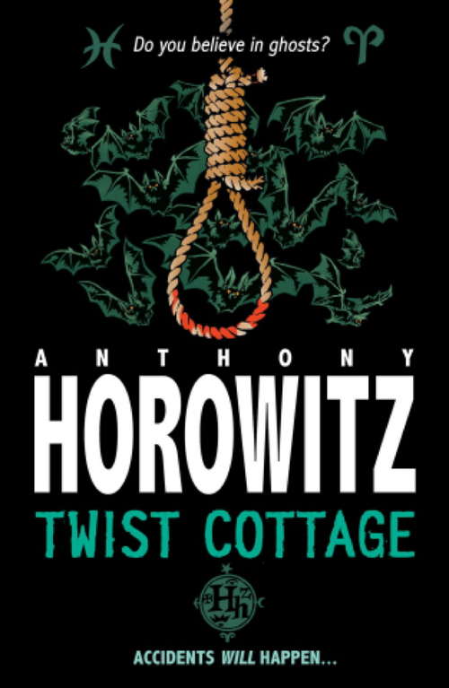 Book cover of Twist Cottage (Horowitz Horror #6)