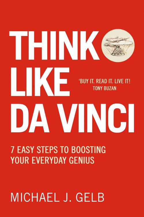 Book cover of Think Like Da Vinci: 7 Easy Steps To Boosting Your Everyday Genius (ePub edition)