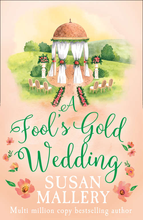 Book cover of A Fool's Gold Wedding (ePub edition)