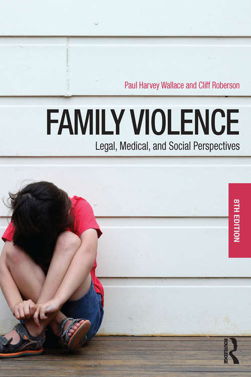 Book cover of Family Violence: Legal, Medical, and Social Perspectives