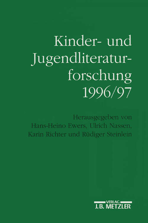 Book cover of Kinder- und Jugendliteraturforschung 1996/97: Mit einer Gesamtbibliographie der Veröffentlichungen des Jahres 1996 (1. Aufl. 1997)