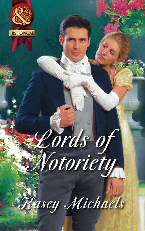 Book cover of Lords of Notoriety: The Ruthless Lord Rule / The Toplofty Lord Thorpe (Mills & Boon Superhistorical) (ePub First edition)