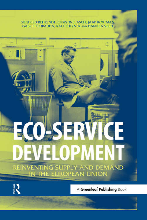 Book cover of Eco-service Development: Reinventing Supply and Demand in the European Union
