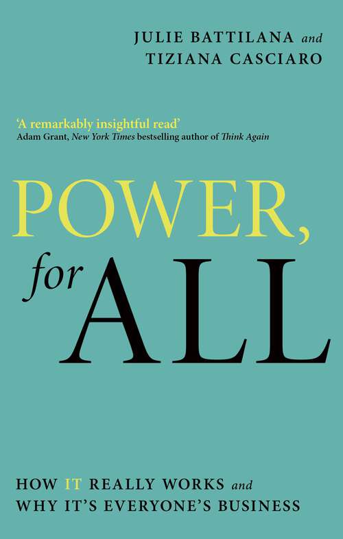 Book cover of Power, For All: How It Really Works and Why It's Everyone's Business