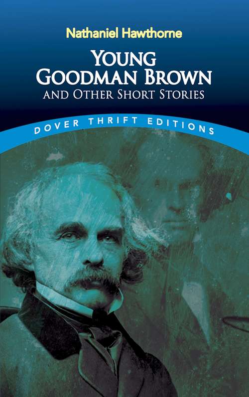 Book cover of Young Goodman Brown and Other Short Stories