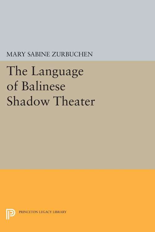 Book cover of The Language of Balinese Shadow Theater