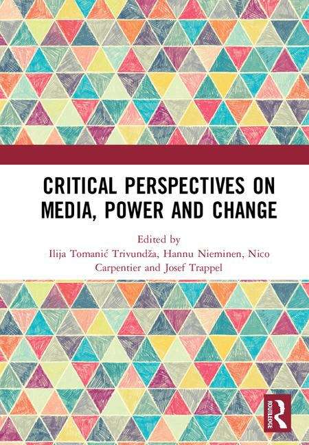 Book cover of Critical Perspectives On Media, Power And Change (PDF)