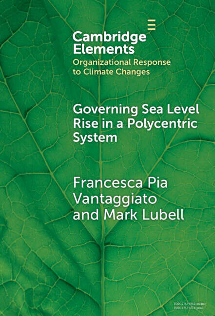 Book cover of Governing Sea Level Rise in a Polycentric System: Easier Said than Done (Organizational Response to Climate Change: Businesses, Governments)