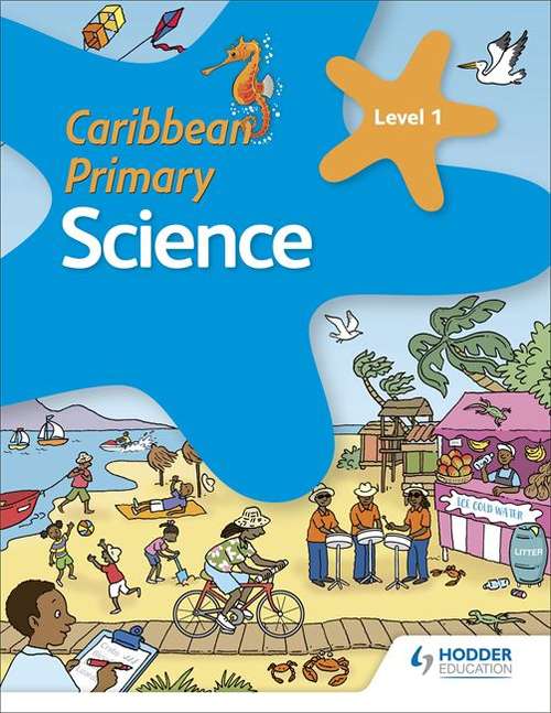 Book cover of Caribbean Primary Science Book 1 (Caribbean Primary Science)