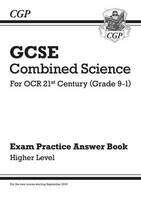 Book cover of GCSE Combined Science: OCR 21st Century Answers (for Exam Practice Workbook) - Higher (PDF)