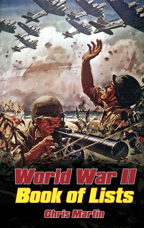 Book cover of World War II: The Book of Lists