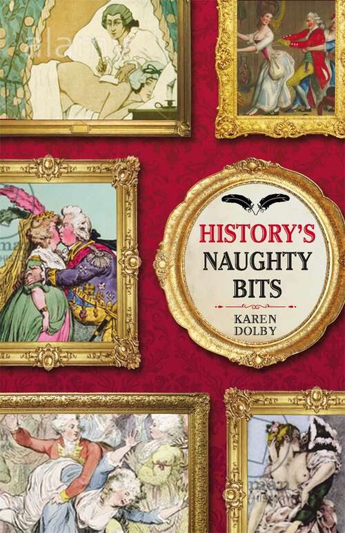 Book cover of History's Naughty Bits
