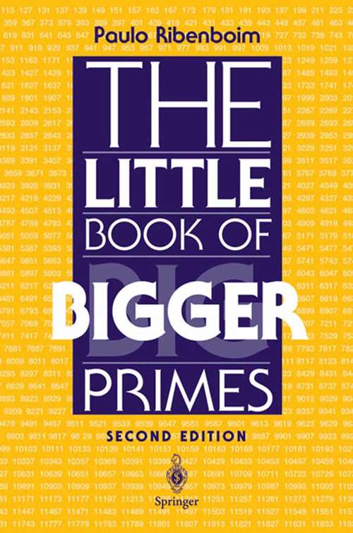 Book cover of The Little Book of Bigger Primes (2nd ed. 2004)