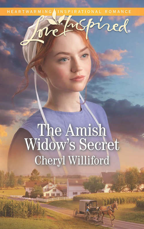 Book cover of The Amish Widow's Secret: The Cowboy's Homecoming The Amish Widow's Secret Safe In The Fireman's Arms (ePub First edition) (Mills And Boon Love Inspired Ser.)