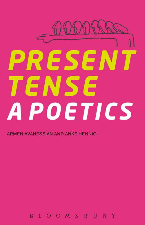 Book cover of Present Tense: A Poetics