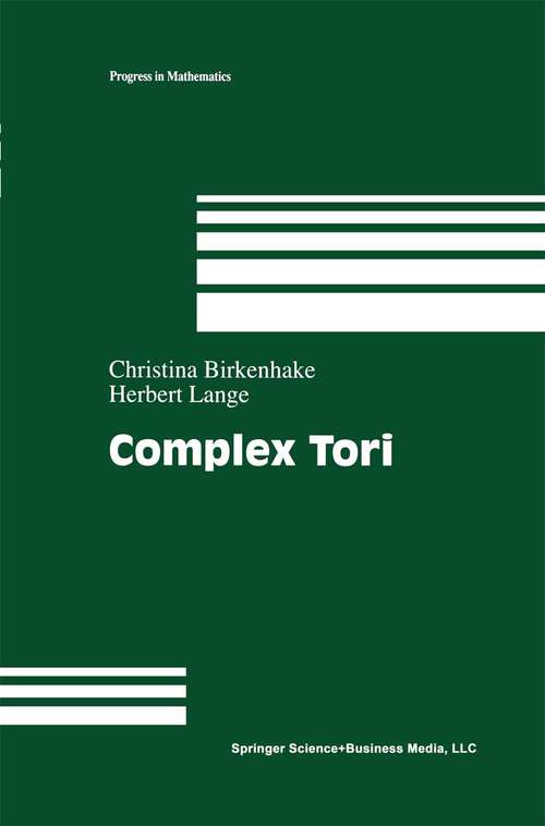 Book cover of Complex Tori (1999) (Progress in Mathematics #177)