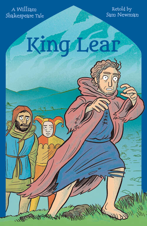 Book cover of Shakespeare's Tales: King Lear (Shakespeare's Tales Retold for Children)
