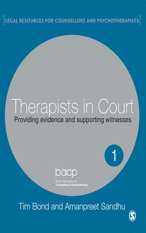 Book cover of Therapists in Court: Providing Evidence and Supporting Witnesses