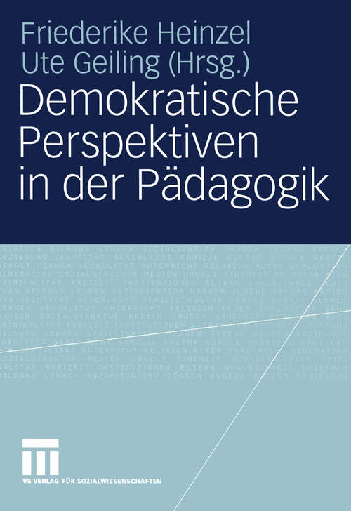 Book cover of Demokratische Perspektiven in der Pädagogik: Annedore Prengel zum 60. Geburtstag (2004)