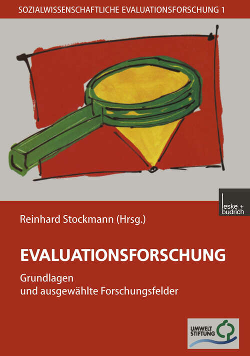 Book cover of Evaluationsforschung: Grundlagen und ausgewählte Forschungsfelder (2000)