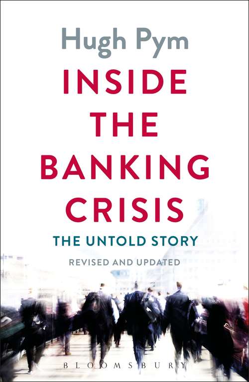 Book cover of Inside the Banking Crisis: Risk And Opportunity