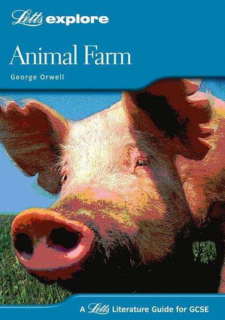 Book cover of Animal Farm (Letts Explore GCSE Text Guides) (PDF)